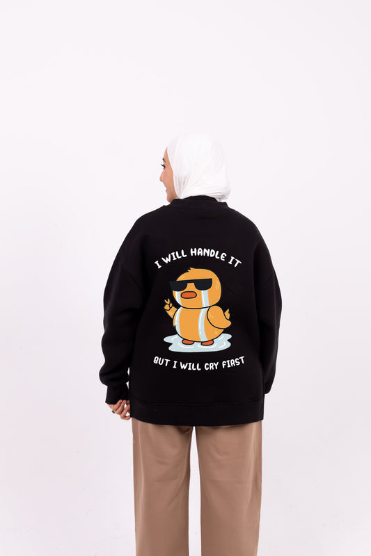 Cry first black comfy-go sweatshirt